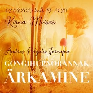 Lamamiskontsert. Gongihüpnorännak "Ärkamine" Kirna mõisas - Andres Põhjala - Sõbrapilet!